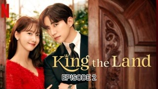 King The Land Eps 2 [Sub Indo]