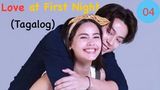 Love at First Night| Tagalog Dubbed| Episode 4