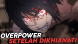 10 Anime Dengan Mc Overpower Setelah Dikhianati