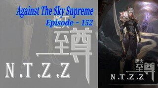 {Eps ~ 152} Against The Sky Supreme Sub Indo