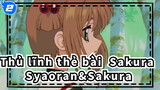 [Thủ lĩnh thẻ bài  Sakura] Syaoran&Sakura - Sakura ~Anata ni Deaete Yokatta~_2