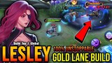 100% Unstoppable!! Lesley Best Build Gold Lane!! - Build Top 1 Global Lesley ~ MLBB