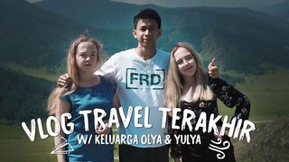 SEDIH! Akhir dari Travel Vlog Bareng Keluarga Olya & Yulya