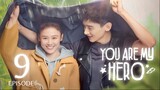 You Are My Hero (2021) Episode 9