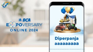 BCA Expoversary Online 2024 Diperpanjaaang 📣‼️