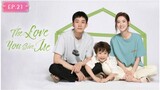 The Love You Give Me [EP.21] [ENG SUB]
