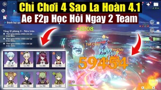 Chỉ Chơi 4 Sao Trong La Hoàn 4.1 - Mà Có Khi Còn Phê Hơn Cả 5 Sao