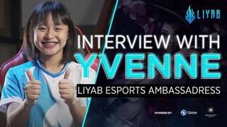 Exclusive Interview with Yvenne | Liyab Esports Ambassadress