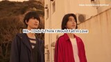 His - I Didn't Think I Would Fall In Love Ep.3 (Japanese BL 2019)