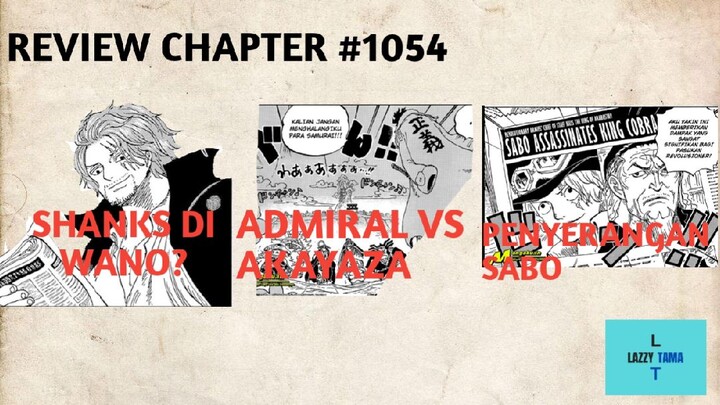 Review Manga One Piece Chapter 1054 - One Piece