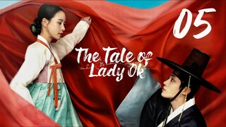 🇰🇷EPS 05 | The Tale of Lady Ok (2024)[Eng Sub]