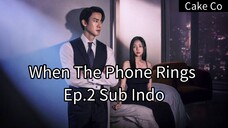 When The Phone Rings Ep.2 Sub Indo 540p