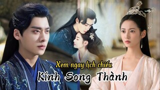 [Lịch Chiếu ] Kính Song Thành| Khai màn cho đại chiến tiên hiệp , liệu Kính Song Thành có thể "bạo"