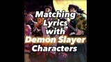 Matching Lyrics with Demon Slayer Characters #demonslayer #anime