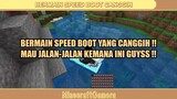 BERMAIN SPEED BOOT CANGGIH ❓❓❗❗