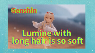 Lumine with long hair is so soft