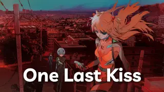 【Vietsub】One Last Kiss『Evangelion 3.0+1.0』Hikaru Utada