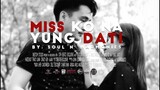 SOUL 'N HARMONIES - Miss Ko Na Yung Dati (Official Music Video)