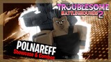 (NEW) POLNAREFF SHOWCASE & COMBOS | Troublesome Battlegrounds 2
