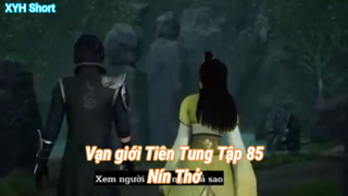 Vạn giới Tiên Tung Tập 85-Nín Thở