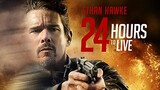 24hours to live hd720p