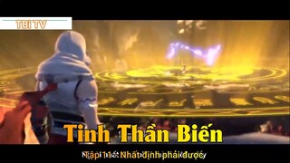 Tinh Thần Biến Tập 11 - Nhất định phải được