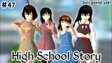 HIGH SCHOOL STORY || (part 47) DRAMA SAKURA SCHOOL SIMULATOR