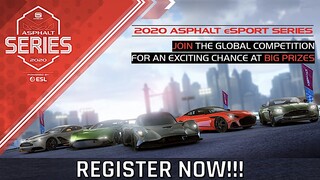 ASPHALT 9: LEGENDS - 2020 Asphalt eSport Series - Register Now!!!