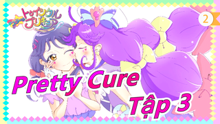 [Pretty Cure] Tập 3_2