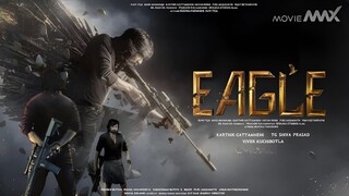 Eagle (2024) Hindi Dubbed Movie | Ravi Teja, Anupama Parameswaran, KavyaThapar, Navdeep, Madhoo