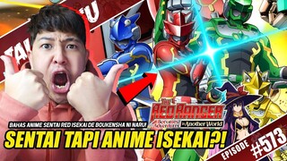 APAAN NIH? BAGUS! COBA NONTON & BAHAS ANIME SENTAI RED ISEKAI DE BOUKENSHA NI NARU