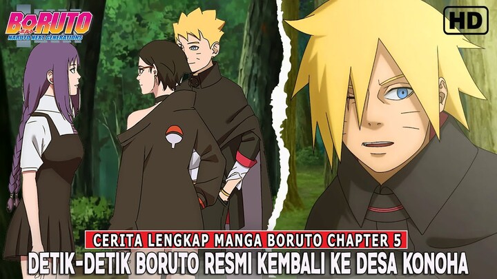 FULL CERITA LENGKAP BORUTO TBV CHAPTER 5 : Detik-Detik BORUTO OTSUTSUKI RESMI Kembali Ke Desa KONOHA