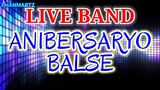 LIVE BAND || ANIBERSARYO BALSE
