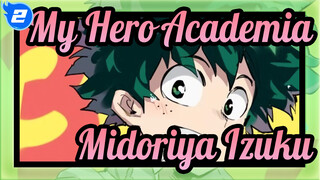 [My Hero Academia/AMV] Midoriya Izuku, Kau adalah superhero！_2