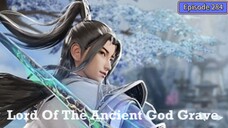 Lord of the Ancient God Grave Episode 284 Subtitle Indonesia