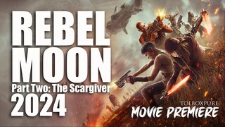 Rebel Moon - Part Two The Scargiver 2024