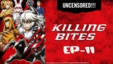 EP 11 | Killing Bites