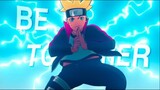 Naruto - BE TOGETHER 4K [Edit_AMV by KNX editz]!