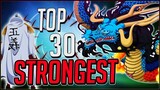 Ranking The TOP 30 STRONGEST Characters In One Piece (2019)