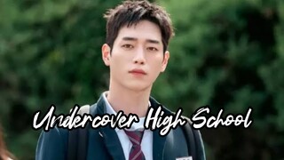 Episode 6-7 || Undercover Highschool Bahasa Indo ‼️