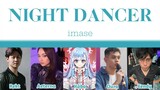 imase - Night Dancer Cover by Rekt, Aeterna, Kobo, Oura, Cendy (Ai Cover)