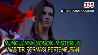 KEMUNCULAN SOSOK MISTERIUS - MASTER FORMASI PERTEMPURAN !