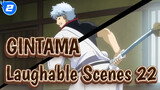 [GINTAMA]The laughable Iconic Scenes(Part 22)_2