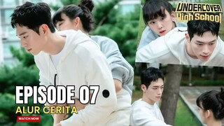 MEREKA SEMAKIN DEKAT DAN BIKIN BAPER !!! - ALUR CERITA UNDERCOVER HIGH SCHOOL EPISODE 7 SUB INDO
