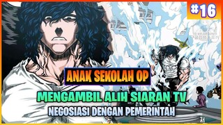 MC MENGANCAM PEMERINTAH ( ALUR CERITA MANHWA ANAK SEKOLAH OP PART 16 )