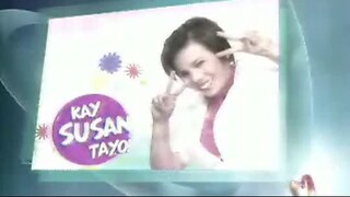 GMA - Kay Susan tayo (May 11 2008)