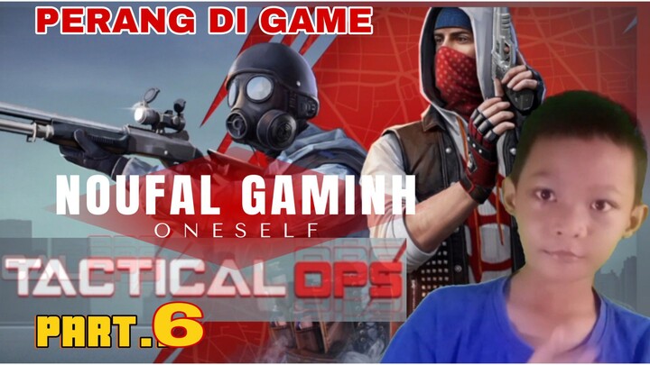 main game TACTICAL OPS, GAME PERANG NIHH part.6