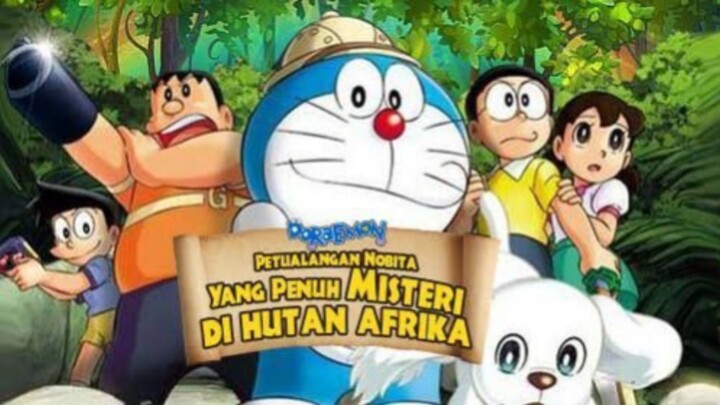 Doraemon the movie dub indonesia - PERTUALANGAN NOBITA YANG PENUH MISTERI DIHUTAN AFRIKA