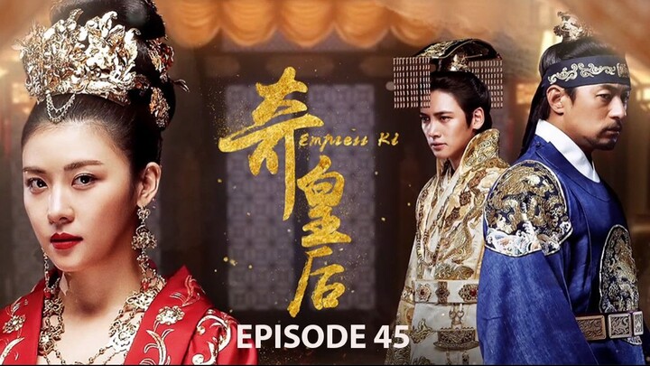 Empress Ki (2014) | Episode 45 [EN sub]