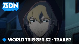 World Trigger saison 2 | Trailer VOSTFR